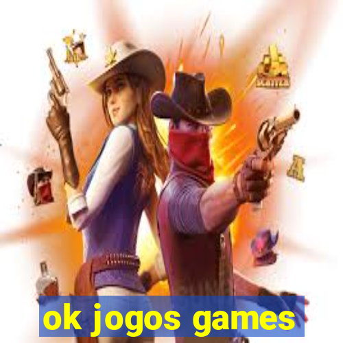 ok jogos games